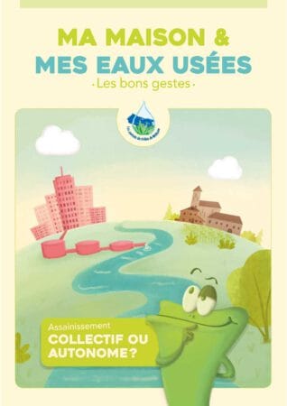 Ma maison et mes eaux usées – Guide pratique
