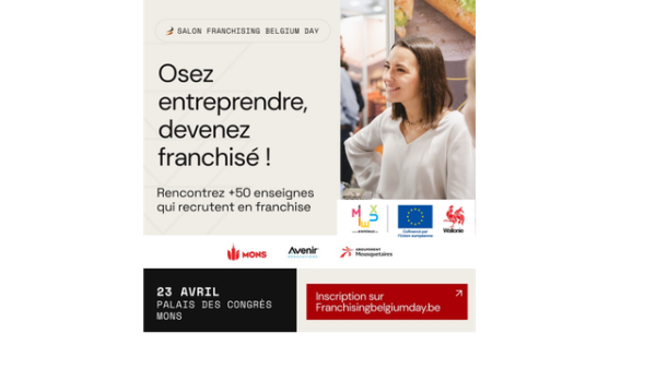 Le Franchising Belgium Day fait étape à Mons le jeudi 23 avril 2026.